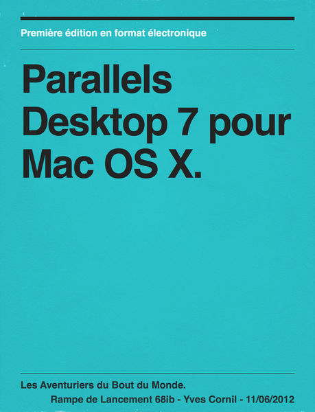 Parallels Desktop 7 pour Mac OS X.