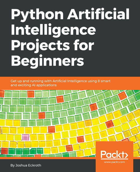 Python Artificial Intelligence Projects for Beginn...