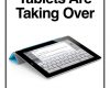 tablets are taking over