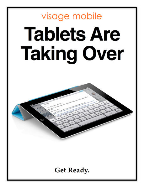 Tablets Are Taking Over