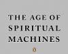 the age of spiritual machines