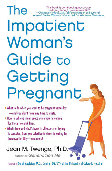 the impatient womans guide to getting pregnant