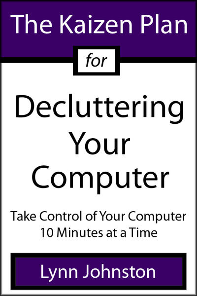 The Kaizen Plan for Decluttering Your Computer: Ta...