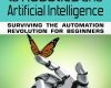 the quick guide to robotics and artificial intelli