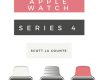 the ridiculously simple guide to apple watch serie