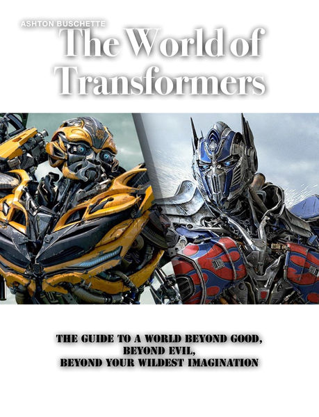 The World of Transformers