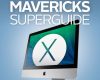 total os x mavericks superguide
