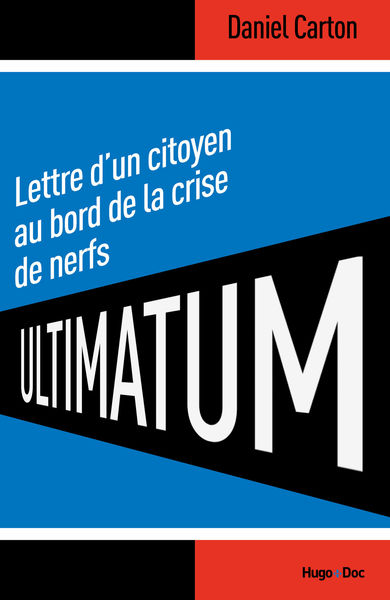 Ultimatum Lettre dun citoyen au bord de la crise ...