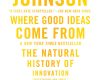 where good ideas come from