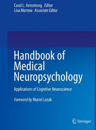 handbook of medical neuropsychology applications of cognitive neuroscience