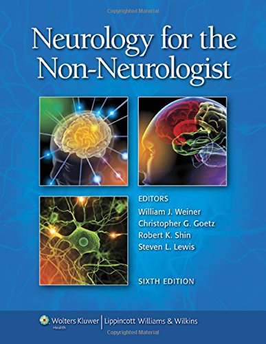 neurology for the non neurologist weiner neurology for the non neurologist