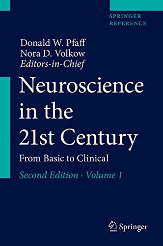 Neuroscience in the 21st Century: From Basic to Clinical