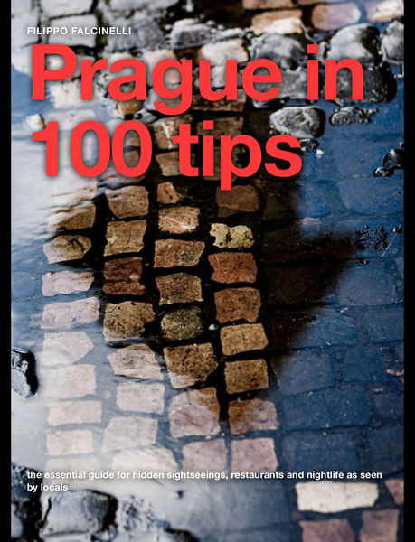 Prague In 100 Tips