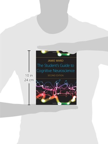 The Students Guide to Cognitive Neuroscience, 2nd Edition