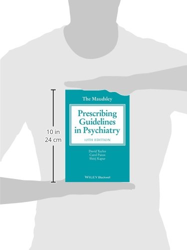 The Maudsley Prescribing Guidelines in Psychiatry