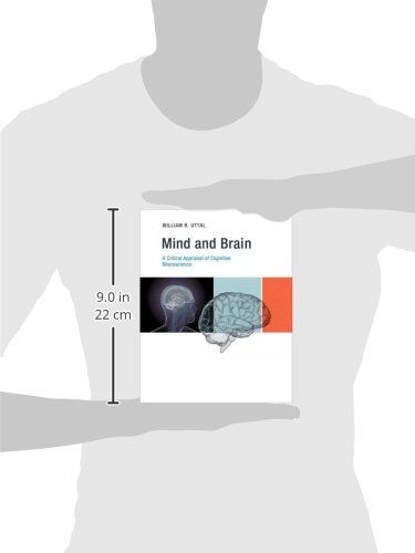 Mind and Brain: A Critical Appraisal of Cognitive Neuroscience (The MIT Press)