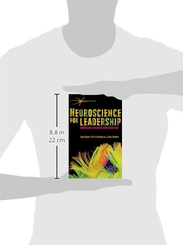 Neuroscience for Leadership: Harnessing the Brain Gain Advantage (The Neuroscience of Business)