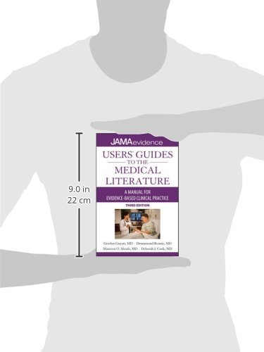 Users Guides to the Medical Literature: A Manual for Evidence Based Clinical Practice, 3E