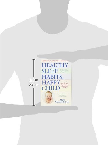 Healthy Sleep Habits, Happy Child, 4th Edition: A Step by Step Program for a Good Nights Sleep