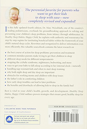 Healthy Sleep Habits, Happy Child, 4th Edition: A Step by Step Program for a Good Nights Sleep