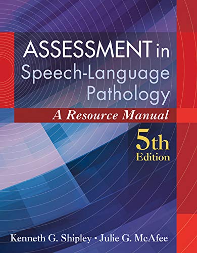 Assessment in Speech Language Pathology: A Resource Manual (includes Premium Web Site 2 Semester Printed Access Card)