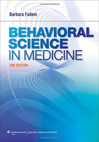 Behavioral Science in Medicine