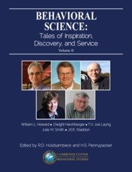 Behavioral Science: Tales of Inspiration, Discovery, and Service Volume II