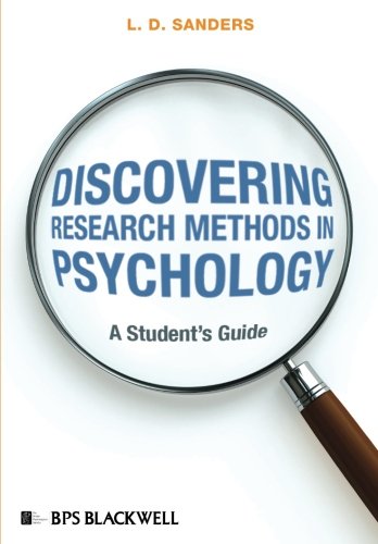 Discovering Research Methods in Psychology: A Students Guide