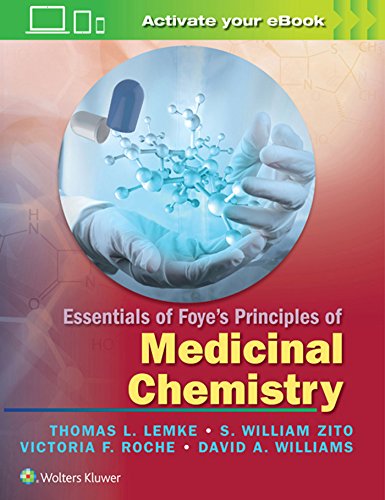 Essentials of Foyes Principles of Medicinal Chemistry