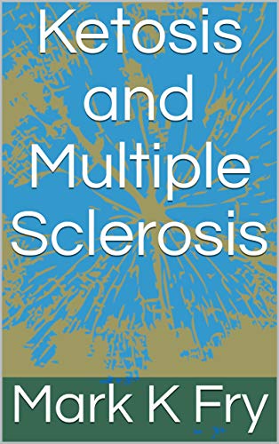 Ketosis and Multiple Sclerosis