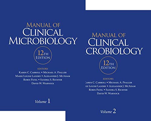 Manual of Clinical Microbiology, Twelfth Edition