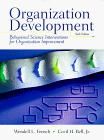 Organization Development: Behavioral  Science Interventions for Organization Improvement,6th Edition