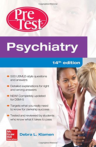 Psychiatry PreTest Self Assessment And Review, 14th Edition