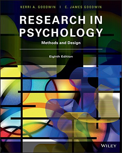 Research in Psychology: Methods and Design, 8th Edition
