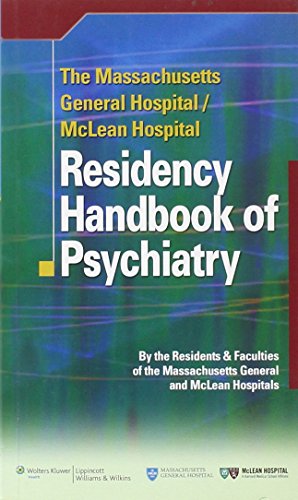 the massachusetts general hospital mclean hospital residency handbook of psychiatry