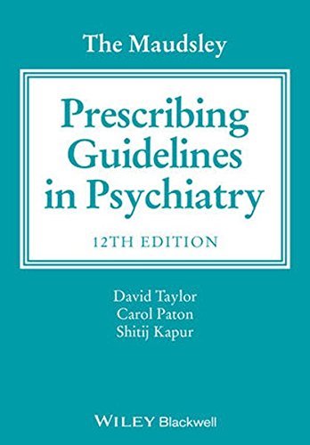the maudsley prescribing guidelines in psychiatry