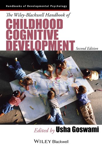 The Wiley Blackwell Handbook of Childhood Cognitive Development
