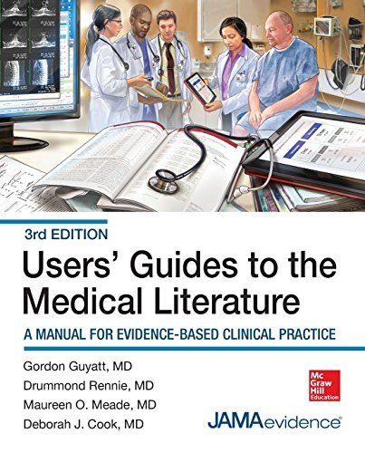 Users Guides to the Medical Literature: A Manual for Evidence Based Clinical Practice, 3E