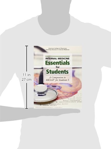 Internal Medicine Essentials for Students: A Companion to MKSAP® for Students