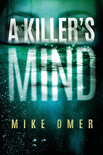 A Killers Mind (Zoe Bentley Mystery Book 1)