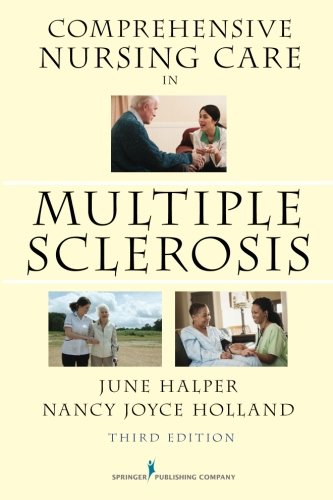 Comprehensive Nursing Care in Multiple Sclerosis: Third Edition