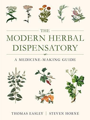 The Modern Herbal Dispensatory: A Medicine Making Guide