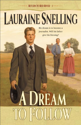A Dream to Follow (Return to Red River Book #1)