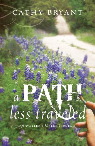 A PATH LESS TRAVELED (A Millers Creek Novel Book 2)