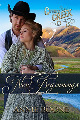 New Beginnings (Cutters Creek Book 3)