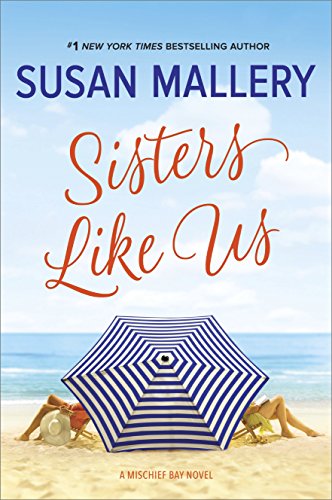 Sisters Like Us (Mischief Bay Book 4)
