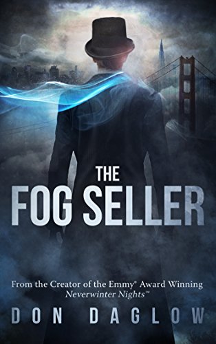 The Fog Seller: The 4-time Gold Medal Mystery from the Creator of the Emmy® Winning Neverwinter Nights™