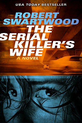 The Serial Killers Wife