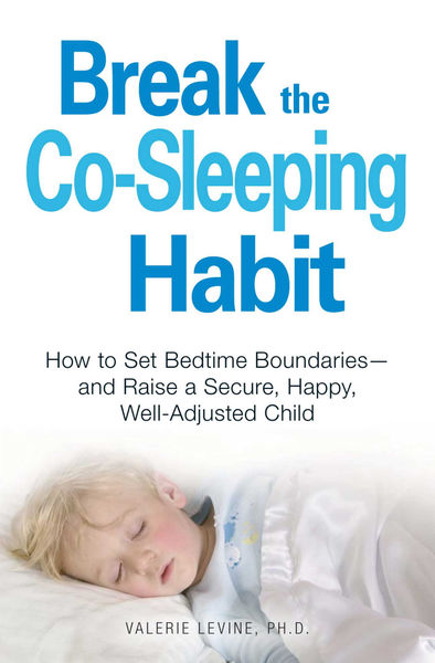 Break the Co Sleeping Habit