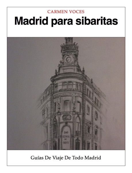 Madrid para sibaritas